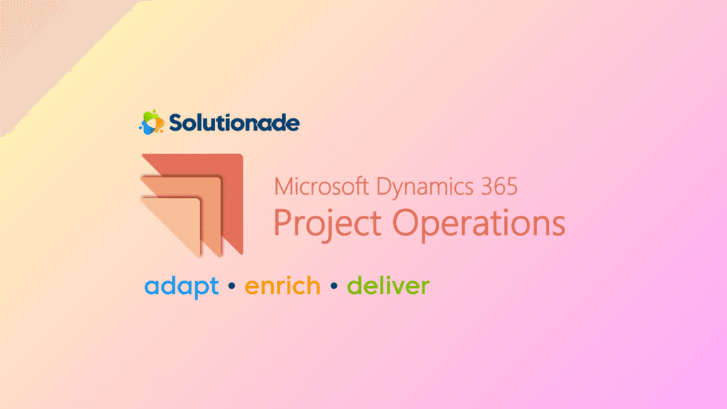 Dynamics 365 Project Operations